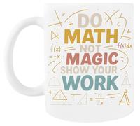 Faites Des Maths Pas De La Magie Tasse À Café Blanche Tasse À Thé En Céramique White Coffee Mug Ceramic Tea Cup