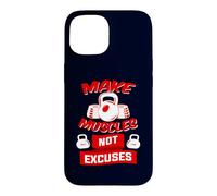 Faites des Muscles et Non des Excuses Design de Salle de Sport de Motivation Amusant Coque pour iPhone 15