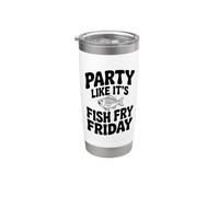 Faites la fête comme si c'était le poisson fridi vendredi Gobelet isotherme en acier inoxydable double paroi