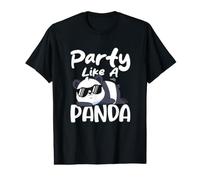 Faites la fête comme Un Panda, Pas Aujourd'hui Panda T-Shirt Graphique avec Valeur