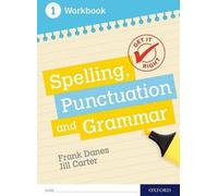 Faites le bon choix : KS3 11-14 : Orthographe, ponctuation et grammaire cahier d'exercices 1