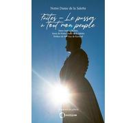 Faites-Le passer à tout mon peuple. Le manuel du pélerin