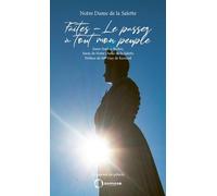 Faites-Le passer à tout mon peuple. Le manuel du pélerin