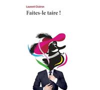 Faites-le taire !