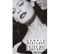 Faites-moi confiance