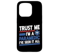 Faites-moi confiance, je suis un paramédic j'ai tout vu Coque pour iPhone 15 Pro