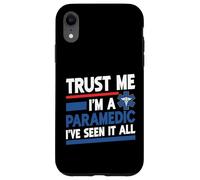 Faites-moi confiance, je suis un paramédic j'ai tout vu Coque pour iPhone XR
