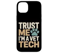 Faites-Moi Confiance, Je suis Une technicienne vétérinaire, Une fierté Coque pour iPhone 14 Plus