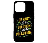 Faites Partie de la Solution Littering Anti-litière Don't Litter Coque pour iPhone 16 Pro