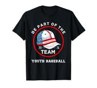 Faites Partie de l'équipe de Baseball Design Youth Version 2026 T-Shirt