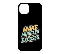 Faites Que Les Muscles ne soient Pas excusés pour la Gym, l'entraînement Physique Coque pour iPhone 14 Plus