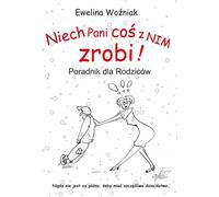 Faites quelque chose Un guide pour les parents