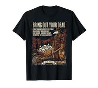 Faites ressortir Votre médecin de la peste Morte Halloween T-Shirt