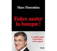 Faites sauter la banque !