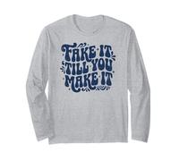 Faites Semblant jusqu'à ce Que Vous Le rendiez drôle rétro Manche Longue