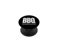 Faites Un Barbecue Parce Que Les légumes savent ce qu'ils Ont Fait - Funny Grill PopSockets PopGrip Adhésif