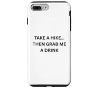 Faites Une randonnée... Alors Prenez-Moi Un Verre de Camping Amusant Coque pour iPhone 7 Plus/8 Plus