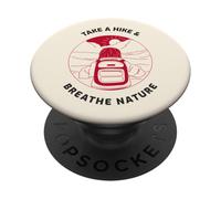 Faites Une randonnée et respirez la Nature (Hiker Graphic) PopSockets PopGrip Adhésif