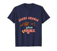 Faites Une randonnée Voyage Arabie Saoudite Vacances en Plein air T-Shirt