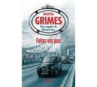 Faites vos jeux Martha Grimes (Auteur), Nathalie Serval (Traduction)