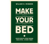 Faites votre lit. William H McRaven (Buch auf Polnisch)