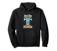 Faites-Vous Partie de la Solution ou du précipité Sweat à Capuche