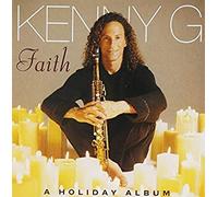 Faith - A Holiday Album by Kenny G (2010-07-01)