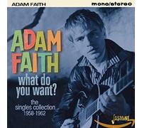 Faith, Adam - What Do You Want [Import]