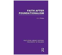 Faith After Foundationalism
