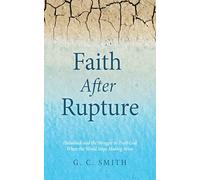 Faith After Rupture: Habakkuk and the Struggle to Trust God When the World Stops Making Sense