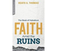 Faith Amid The Ruins