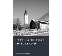 Faith and Fear in Iceland: Pagan Memory, Lutheran Rule, and Witch Trials