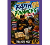 Faith and Finances For Kids: Treader Kids