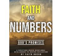 Faith and Numbers: God’s Promises: A Scripture-Based Devotional with Sudoku to Inspire Reflection