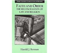 Faith and Order, Emory University Studies in Law and Religion, No. 3 Harold J. Berman (Auteur)