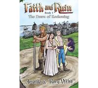 Faith and Ruin: The Dawn of Reckoning