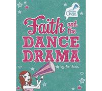 Faith And The Dance Drama
