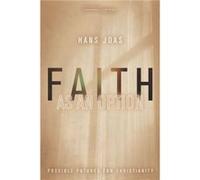 Faith as an Option by Hans Joas Hans Joas (Auteur)