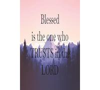 Faith Based Journal: Trusting in the Lord through every season