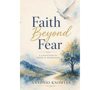 Faith Beyond Fear