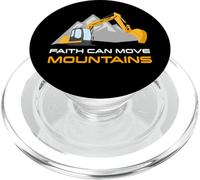 Faith Can Move Mountains - Christian Excavator Construction PopSockets PopGrip pour MagSafe