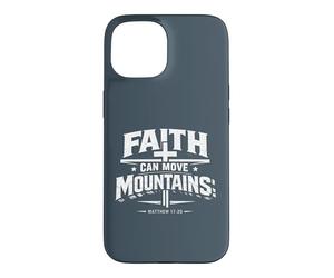 Faith Can Move Mountains Design Écriture chrétienne Coque pour iPhone 15
