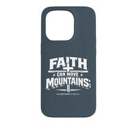 Faith Can Move Mountains Design Écriture chrétienne Coque pour iPhone 15 Pro