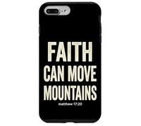 Faith Can Move Mountains Matthieu 17:20 Bible chrétienne Coque pour iPhone 7 Plus/8 Plus