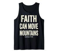Faith Can Move Mountains Matthieu 17:20 Bible chrétienne Débardeur