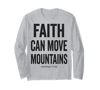Faith Can Move Mountains Matthieu 17:20 Bible chrétienne Manche Longue