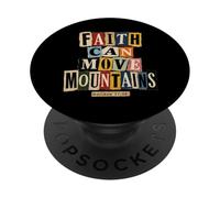 Faith Can Move Mountains Matthieu 17:20 Bible chrétienne PopSockets PopGrip Adhésif