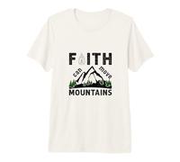 Faith Can Move Mountains Matthieu 17 20 Religieux T-Shirt Haut de Gamme