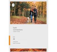 Faith Connections Adult Leader's Guide (September/October/November 2025)