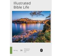 Faith Connections Illustrated Bible Life (March/April/May 2026)